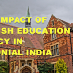 The Impact of British Education Policy in Colonial India