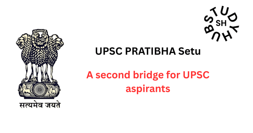 UPSC PRATIBHA Setu