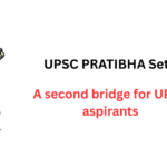 UPSC PRATIBHA Setu