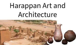 StudyHUB – Free Open Educational Resources Harappan Art and Architecture- UPSC