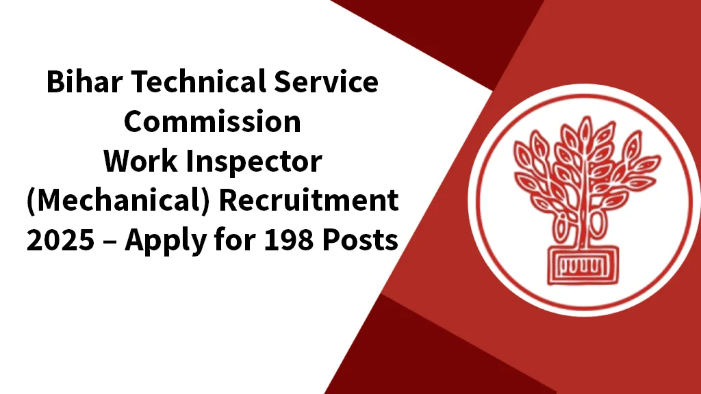 BTSC Work Inspector Mechanical Recruitment 2026