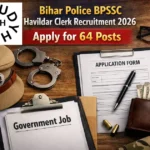 Bihar Police BPSSC Havildar Clerk Recruitment 2026