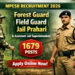 Madhya Pradesh Employees Selection Board (MPESB) Forest Guard, Field Guard, Jail Prahari & Assistant Jail Superintendent Recruitment 2026 – Apply for 1679 Posts