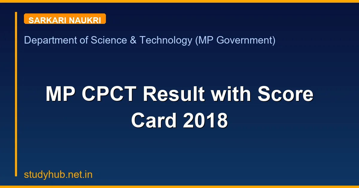 MP CPCT Result with Score Card 2018