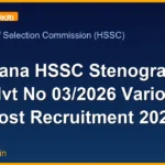 Haryana HSSC Stenographer Advt No 03/2026 Various Post Recruitment 2026
