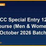 NCC Special Entry 124 Course (Men & Women) October 2026 Batch