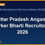 UP Uttar Pradesh Anganwadi Worker Bharti Recruitment 2026