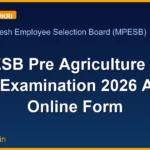 MPESB Pre Agriculture Test PAT Examination 2026 Apply Online Form