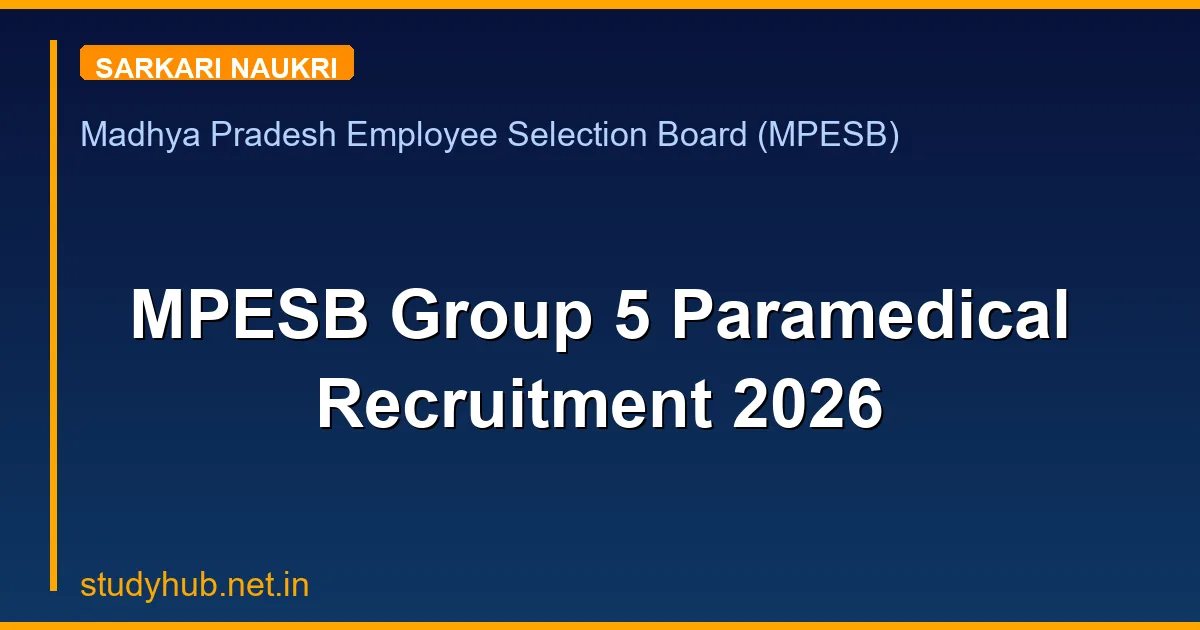 MPESB Group 5 Paramedical Recruitment 2026