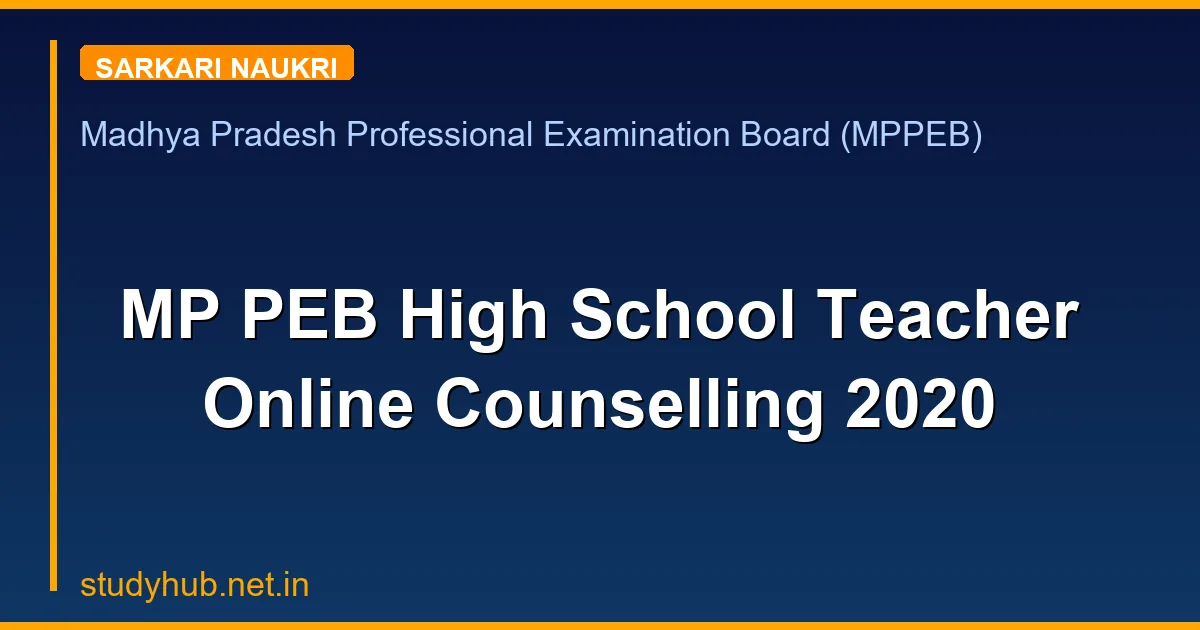 MP PEB High School Teacher Online Counselling 2020