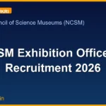 NCSM Exhibition Officer-B Recruitment 2026