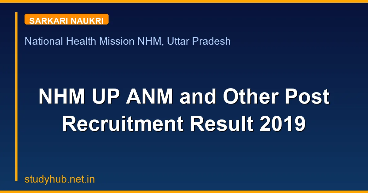 NHM UP ANM and Other Post Recruitment Result 2019