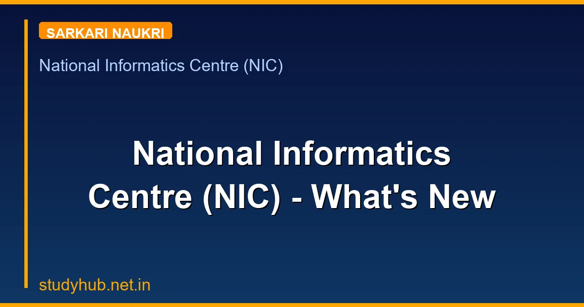 National Informatics Centre (NIC) - What's New