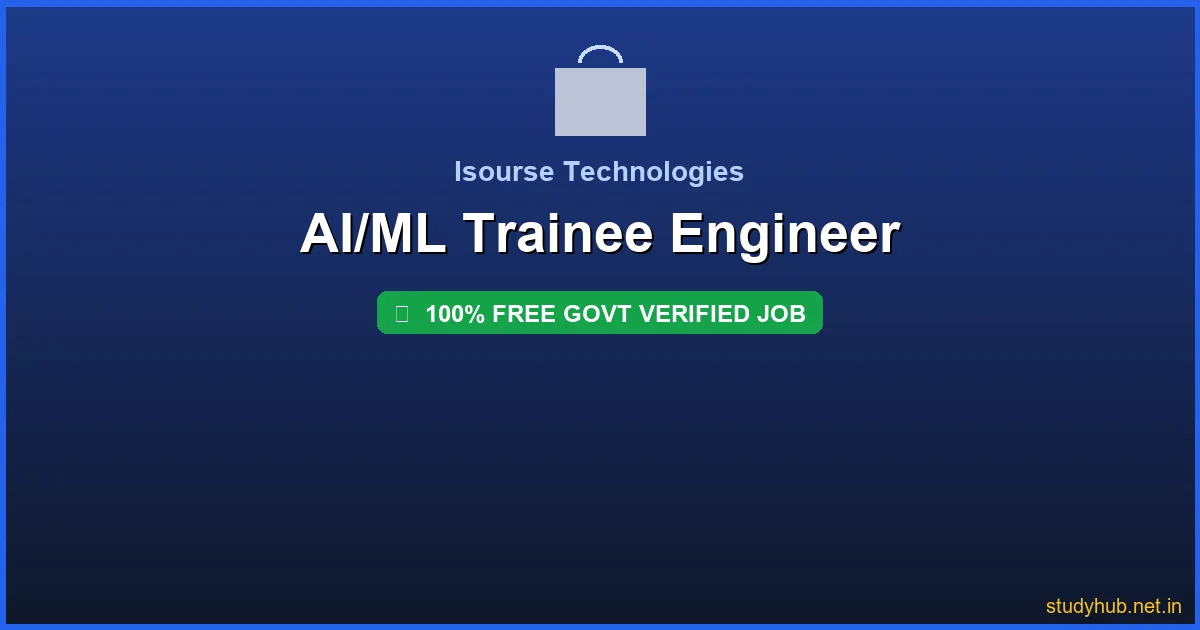 AI ML jobs fresher | AI/ML Trainee Engineer Govt Verified