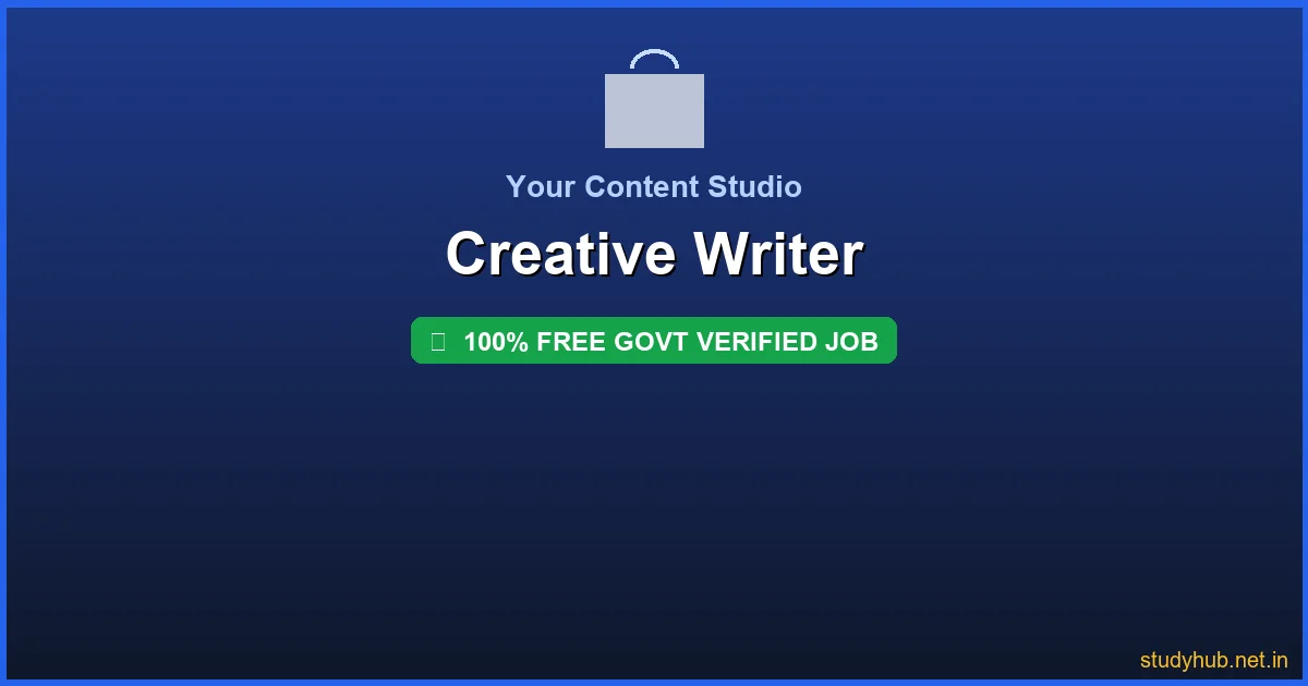creative writer job | Creative Writer Govt Verified