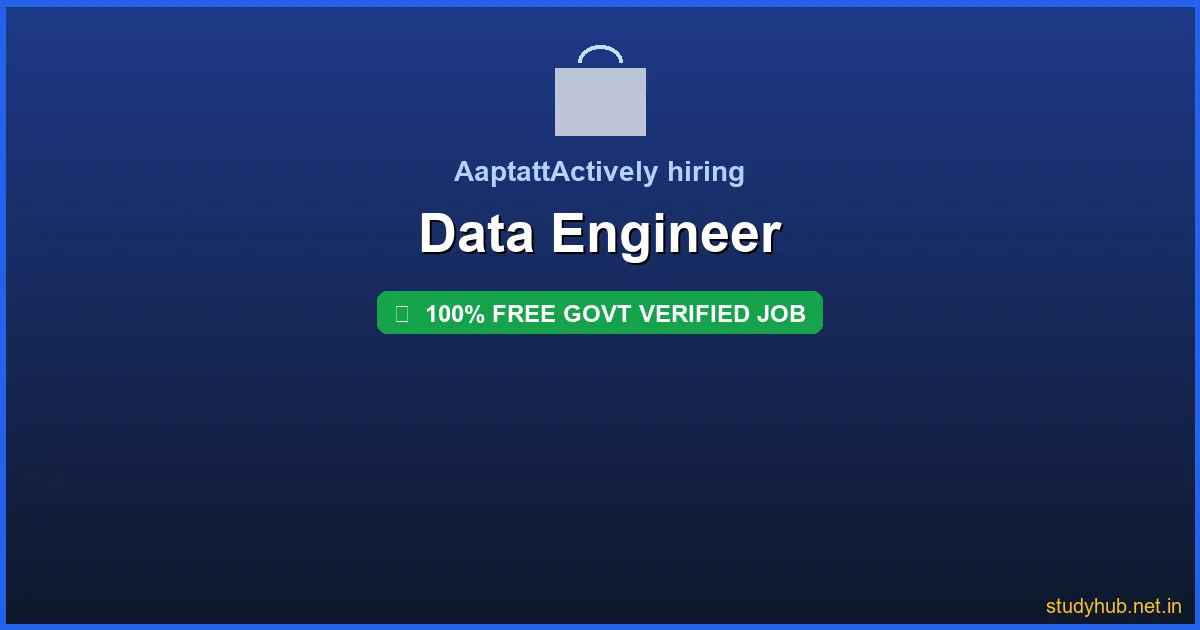 Data Engineer job | Data Engineer Govt Verified
