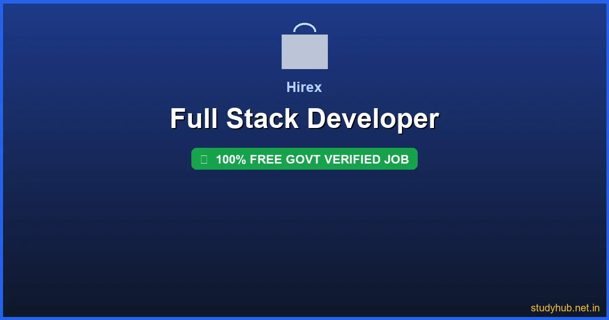 Full Stack Developer | Full Stack Developer Govt Verified