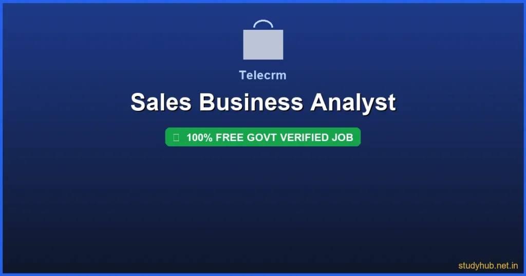 fresher sales job | Sales Business Analyst Govt Verified