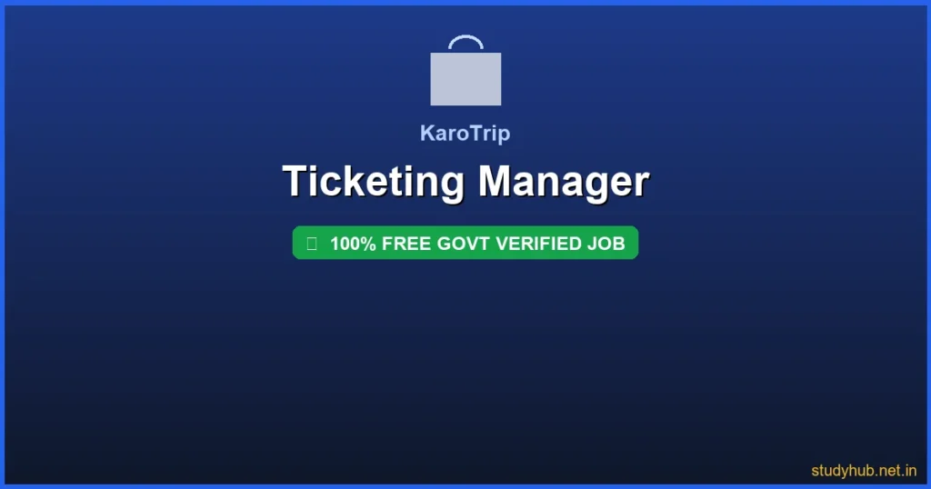 ticketing manager job | Ticketing Manager Govt Verified
