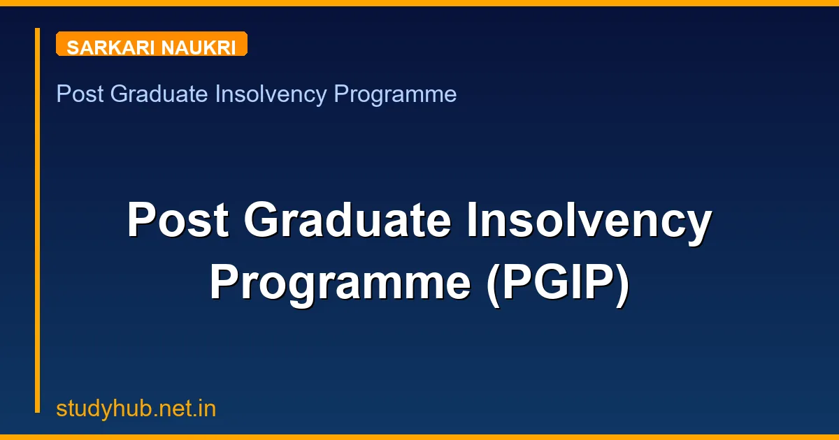 Post Graduate Insolvency Programme (PGIP)