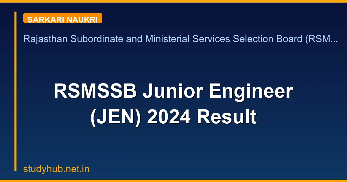 RSMSSB Junior Engineer (JEN) 2024 Result