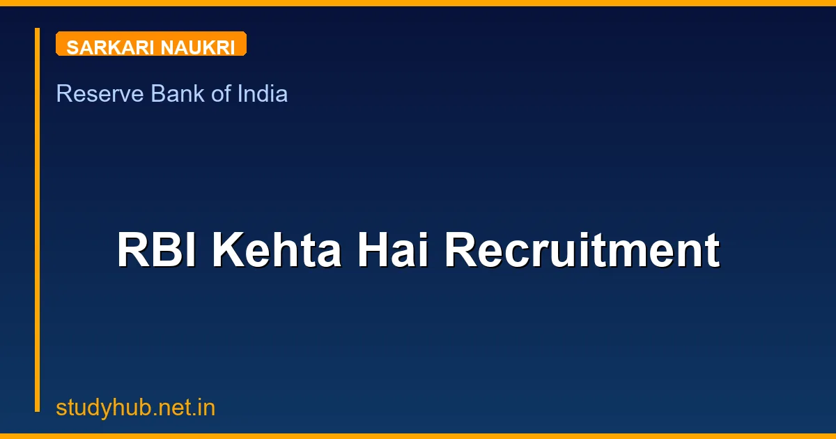 RBI Kehta Hai Recruitment