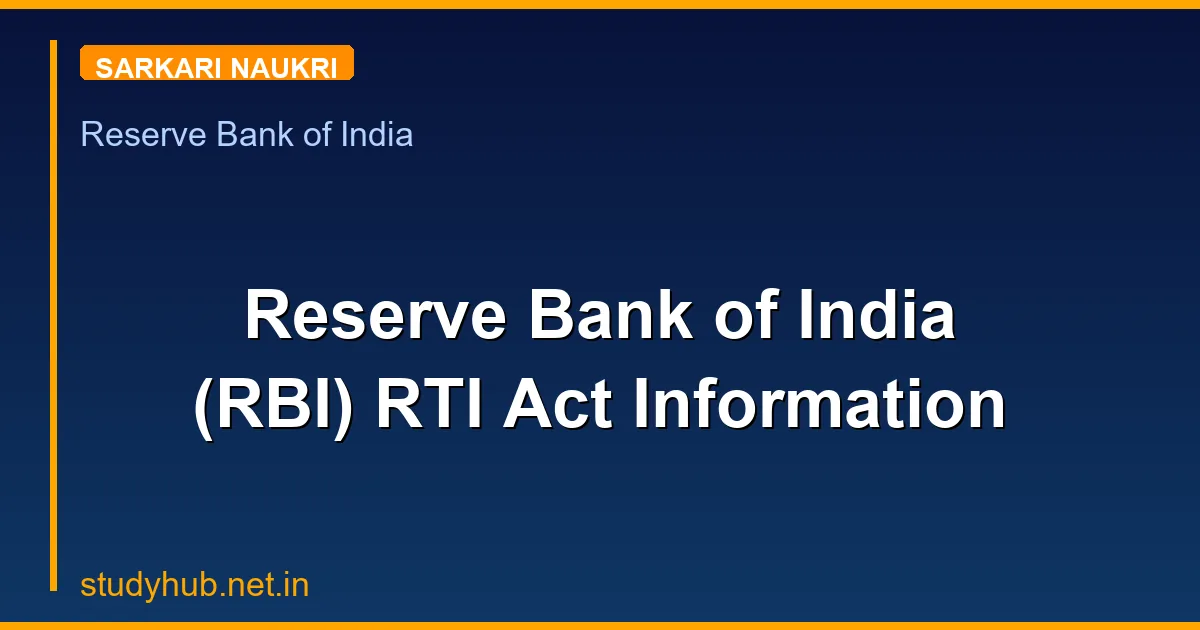 Reserve Bank of India (RBI) RTI Act Information