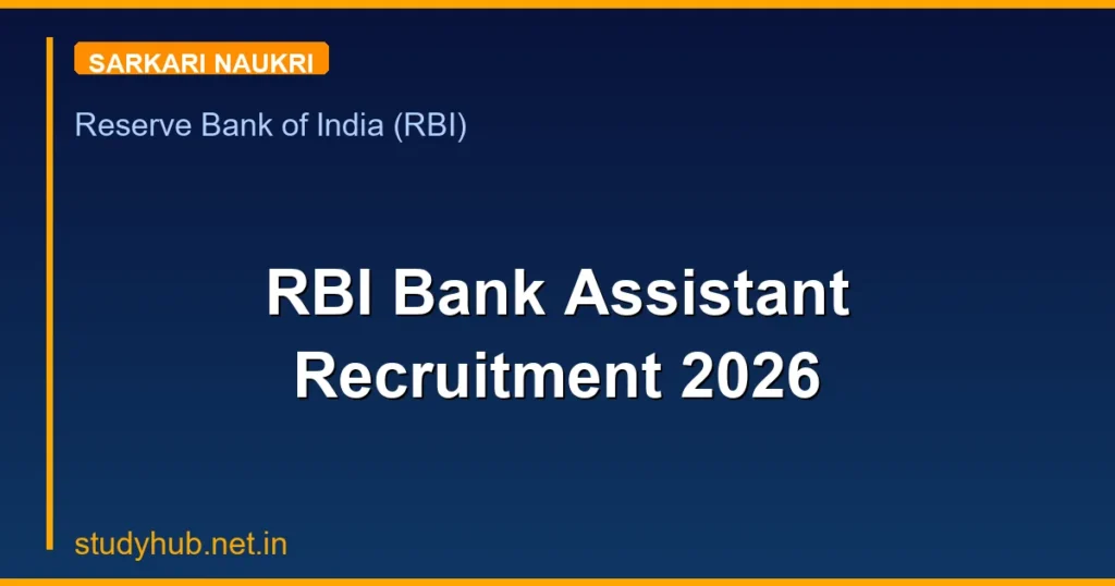 Reserve Bank of India (RBI) Assistant Recruitment 2026 - Apply for 650 Posts