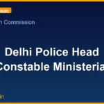 Delhi Police Head Constable Ministerial