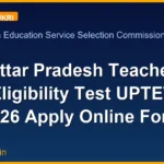 Uttar Pradesh Teacher Eligibility Test UPTET 2026 Apply Online Form