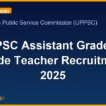 UPPSC Assistant Grade LT Grade Teacher Recruitment 2025