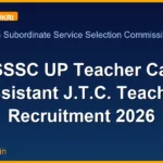 UPSSSC UP Teacher Cadre (Assistant J.T.C. Teacher) Recruitment 2026