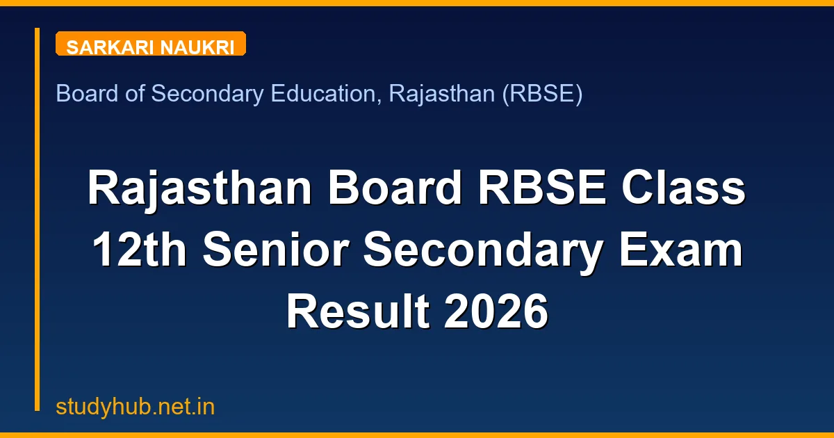 Rajasthan Board RBSE Class 12th Senior Secondary Exam Result 2026