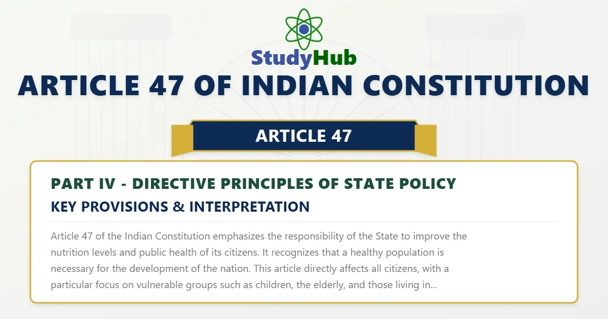 Article 47 of Indian Constitution