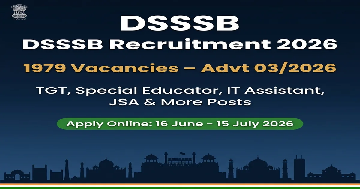 StudyHUB – Free Open Educational Resources DSSSB Recruitment 2026 – Advt 03/2026 | 1979 पदों पर ऑनलाइन आवेदन शुरू