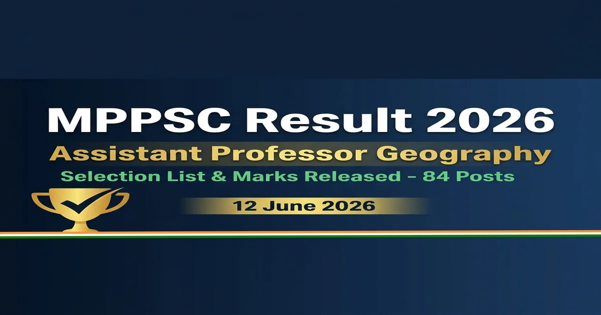 StudyHUB – Free Open Educational Resources MPPSC Assistant Professor Geography Result 2024 – सहायक प्राध्यापक भूगोल चयन सूची एवं प्राप्तांक जारी