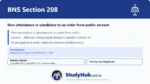 BNS Section 208 Non-attendance in obedience to an order from public servant