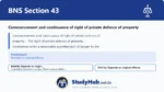 BNS Section 43 Commencement and continuance of right of private defence of property