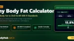 Army Body Fat Calculator Free online army body fat calculator to quickly and accurately compute your results