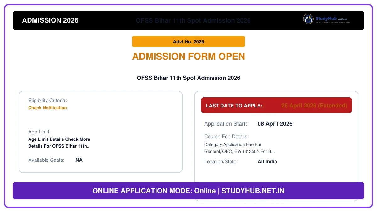 OFSS Bihar 11th Spot Admission 2026 OFSS Bihar 11th Spot Admission 2026