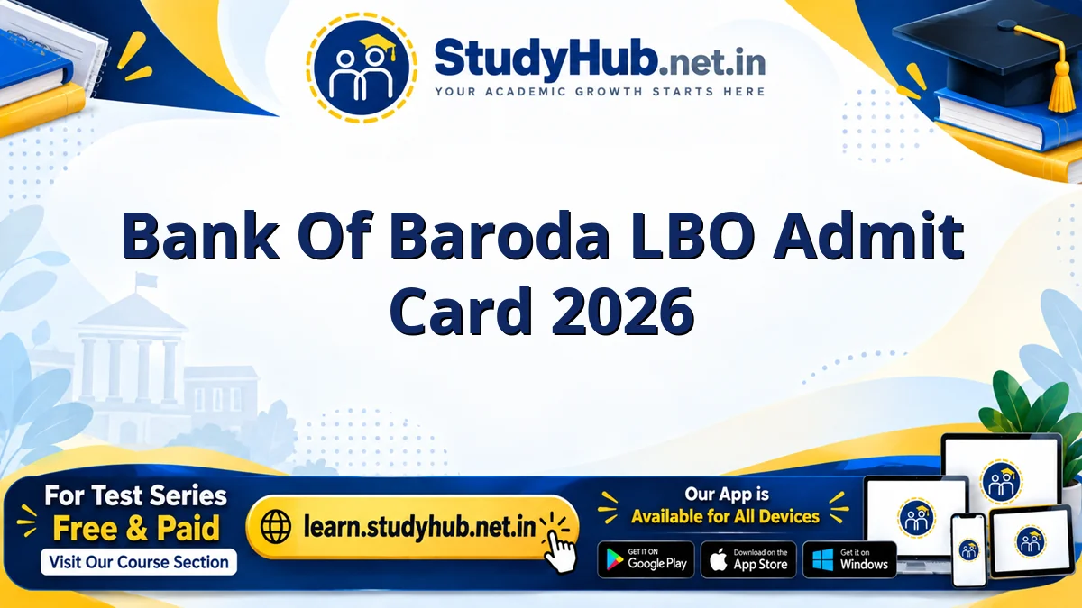 Bank Of Baroda LBO Admit Card 2026