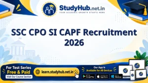 StudyHUB – Free Open Educational Resources SSC CPO SI CAPF Recruitment 2026