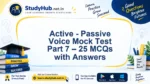 Active - Passive Voice Mock Test Part 7 – 25 MCQs with Answers | StudyHUB