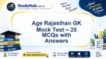Age Rajasthan GK Mock Test – 25 MCQs with Answers | StudyHUB