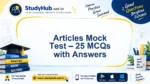 Articles Mock Test – 25 MCQs with Answers | StudyHUB