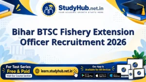 Bihar BTSC Fishery Extension Officer Recruitment 2026