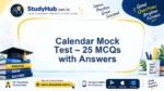 Calendar Mock Test – 25 MCQs with Answers | StudyHUB