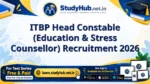 ITBP Head Constable (Education & Stress Counsellor) Recruitment 2026