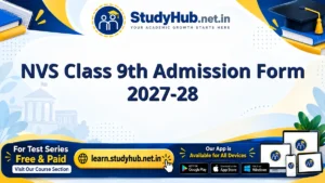 StudyHUB – Free Open Educational Resources NVS Class 9th Admission Form 2027-28