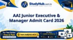 AAI Junior Executive & Manager Admit Card 2026